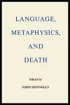 Language, Metaphysics, and Death cover