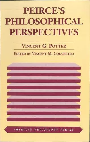 Peirce's Philosophical Perspectives cover