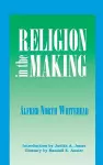 Religion in the Making cover