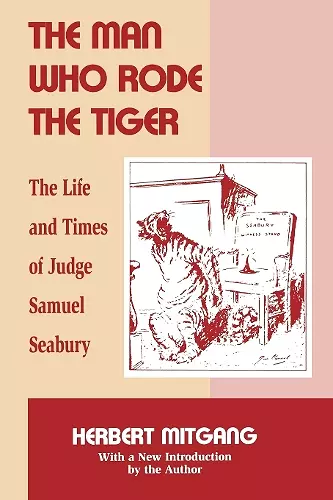 The Man Who Rode the Tiger cover