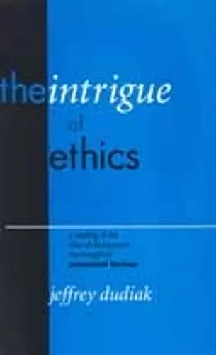 The Intrigue of Ethics cover