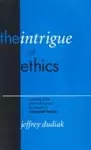 The Intrigue of Ethics cover