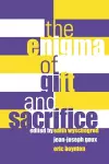 The Enigma of Gift and Sacrifice cover