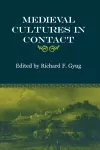 Medieval Cultures in Contact cover