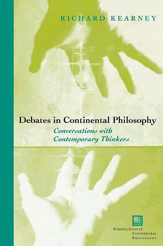 Debates in Continental Philosophy cover