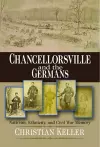 Chancellorsville and the Germans cover