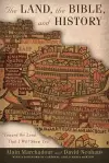 The Land, the Bible, and History cover