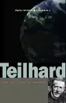 Teilhard and the Future of Humanity cover