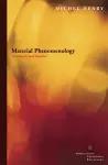 Material Phenomenology cover
