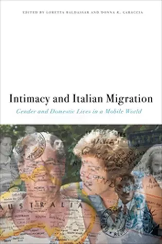 Intimacy and Italian Migration cover