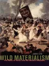 Wild Materialism cover