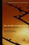 How Are We to Confront Death? cover