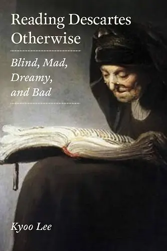 Reading Descartes Otherwise cover