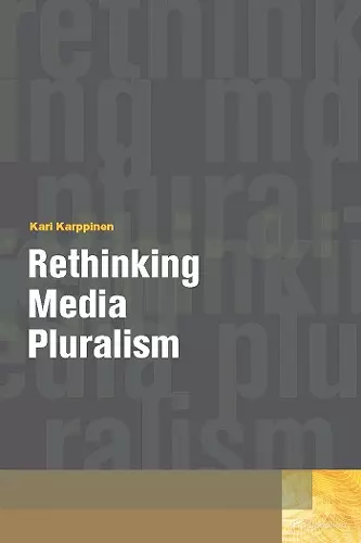 Rethinking Media Pluralism cover