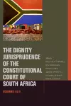 The Dignity Jurisprudence of the Constitutional Court of South Africa cover