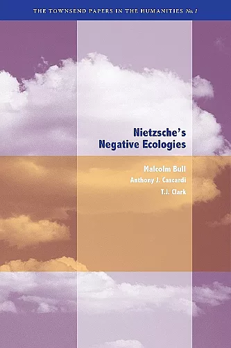 Nietzsche's Negative Ecologies cover