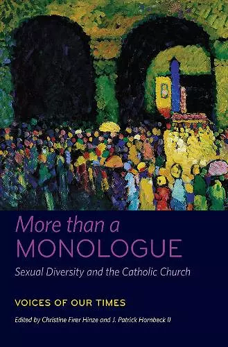 More than a Monologue: Sexual Diversity and the Catholic Church cover