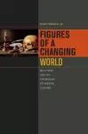 Figures of a Changing World cover