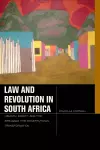 Law and Revolution in South Africa cover
