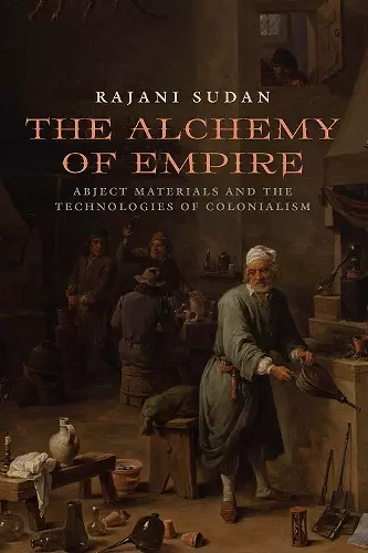 The Alchemy of Empire cover