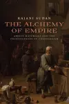 The Alchemy of Empire cover