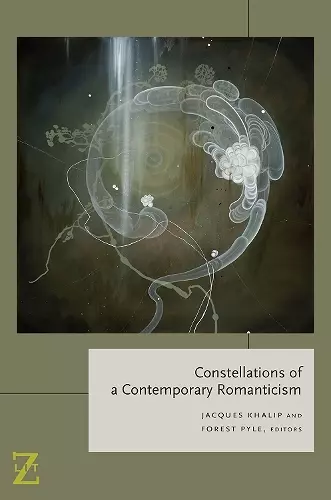 Constellations of a Contemporary Romanticism cover