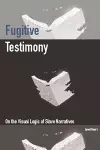 Fugitive Testimony cover