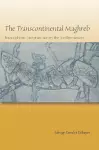 The Transcontinental Maghreb cover