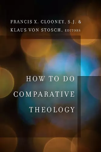 How to Do Comparative Theology cover