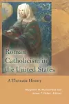 Roman Catholicism in the United States cover