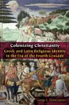 Colonizing Christianity cover