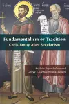 Fundamentalism or Tradition cover