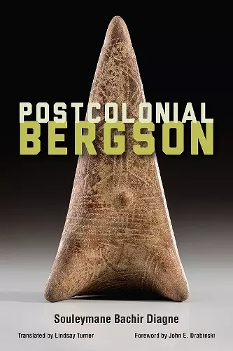 Postcolonial Bergson cover