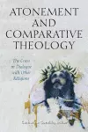 Atonement and Comparative Theology cover