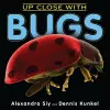 Up Close With Bugs cover