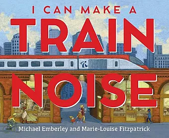 I Can Make a Train Noise cover