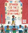 Spanish Is the Language of My Family cover