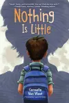 Nothing Is Little cover