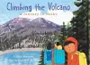 Climbing the Volcano cover