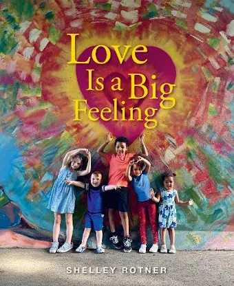 Love Is a Big Feeling cover