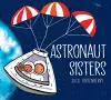 Astronaut Sisters cover