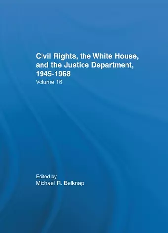 Justice Department Civil Rights Policies Prior to 1960 cover