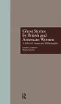 Ghost Stories by British and American Women cover