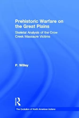 Prehistoric Warfare on the Great Plains cover