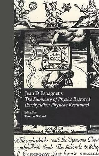 Jean D'Espagnet's The Summary of Physics Restored (Enchyridion Physicae Restitutae) cover