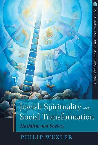 Jewish Spirituality and Social Transformation cover