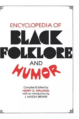 Encyclopedia of Black Folklore and Humor cover