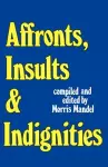 Affronts, Insults & Indignities cover