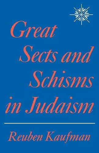 Great Sects and Schisms in Judaism cover