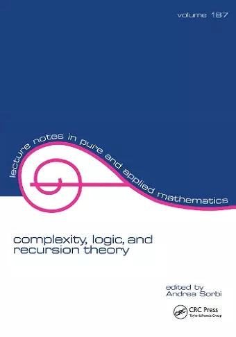 Complexity, Logic, and Recursion Theory cover